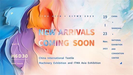 Dołącz do HPRT na ITMA ASIA & CITME 2022: Badanie przyszłości cyfrowego druku tekstylnego